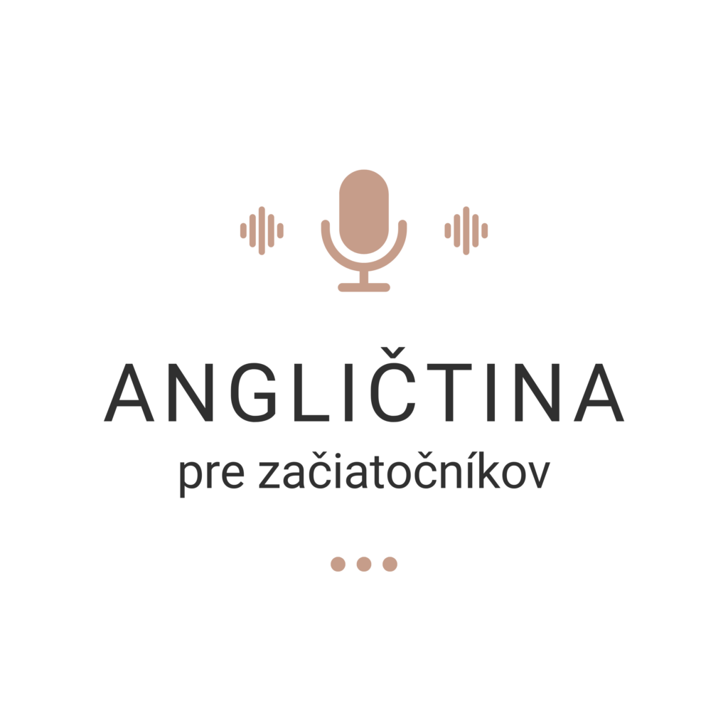 Angličtina pre začiatočníkov podcast